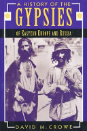 A history of the gypsies of Eastern Europe and Russia /