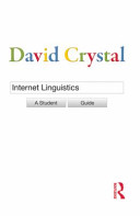 Internet linguistics a student guide /