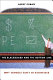 The blackboard and the bottom line : why schools can't be businesses /