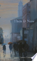 Then & now : poems /