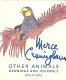 Other animals : drawings and journals /