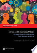 Minds and behaviors at work : developing socioemotional skills for Latin America's workforce /