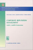 Corporate reputation management : analisi e modelli di misurazione /