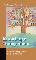 The manager's pocket guide to knowledge management /
