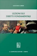 Lezioni sui diritti fondamentali / Salvatore Curreri.