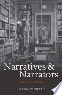 Narratives and narrators : a philosophy of stories /