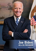 Joe Biden : 46th US President /