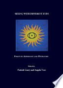 Seeing with different eyes : essays in astrology and divination /