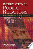 International public relations : negotiating culture, identity, and power /