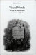 Visual words : art and the material book in Victorian England / Gerard Curtis.