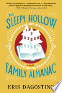 The Sleepy Hollow family almanac : a novel /