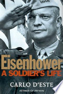 Eisenhower : a soldier's life /