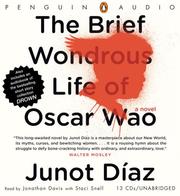 The brief wondrous life of Oscar Wao Drown /