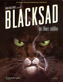 Blacksad / written by Juan Díaz Canales ; illustrated by Juanjo Guarnido ; lettering by Studio Cutie.