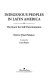 Indigenous peoples in Latin America : the quest for self-determination / Héctor Díaz Polanco ; translated by Lucia Rayas.