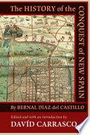 The history of the conquest of New Spain /