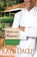 Menu for romance : love heats up for the chef and party planner /