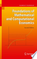 Foundations of mathematical and computational economics /