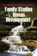 Qualitative methods for family studies & human development /