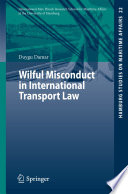 Wilful misconduct in international transport law /