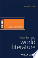 How to read world literature / David Damrosch.