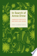 In search of Annie Drew : Jamaica Kincaid's mother and muse /