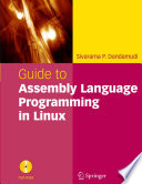 Guide to assembly language programming in Linux /
