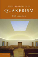 An introduction to Quakerism /
