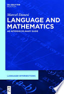 Language and mathematics : an interdisciplinary guide / Marcel Danesi.
