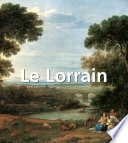 Le Lorrain /