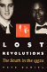 Lost revolutions : the South in the 1950s / Pete Daniel.