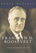 Franklin D. Roosevelt / Roger Daniels.