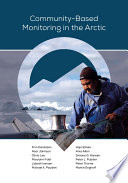 Community-based monitoring in the Arctic /
