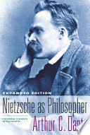 Nietzsche as philosopher / Arthur C. Danto.
