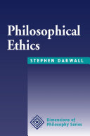 Philosophical ethics / Stephen Darwall.
