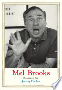 Mel Brooks : disobedient jew /