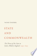 State and commonwealth : the theory of the state in early modern England, 1549-1640 /