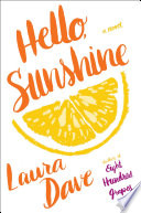 Hello, Sunshine : a novel /