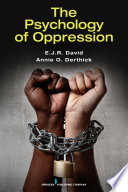 The psychology of oppression /