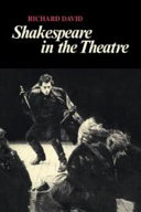 Shakespeare in the theatre /