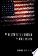 The narrow path of freedom and other essays / Eugene Davidson.