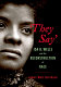 They say : Ida B. Wells and the reconstruction of race / James West Davidson.