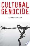 Cultural genocide Lawrence Davidson.