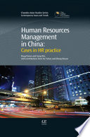 Human resources management in China : cases in HR practice /