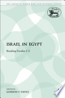 Israel in Egypt : reading Exodus 1-2 /