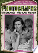 Photographs through American history /