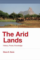 The arid lands : history, power, knowledge /