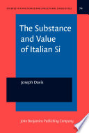 The substance and value of Italian si /