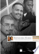 Reparable harm : assessing and addressing disparities faced by boys and men of color in California /