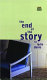 The end of the story / Lydia Davis.
